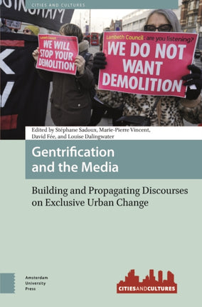 Gentrification and the Media  Building and