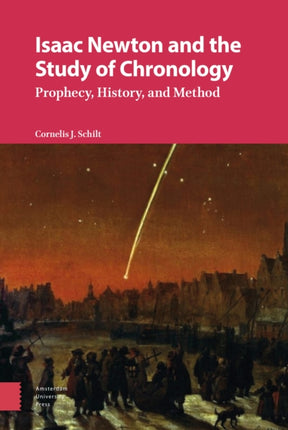 Isaac Newton and the Study of Chronology: