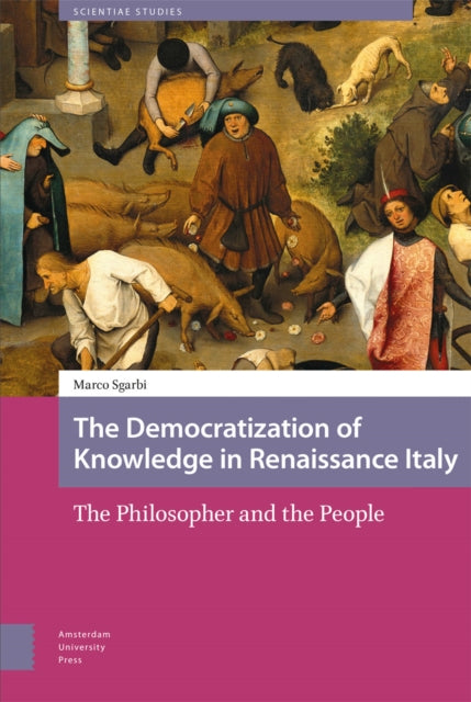 The Democratization of Knowledge in Renaissance