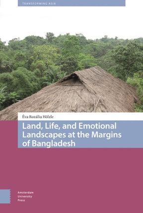 Land, Life, and Emotional Landscapes at the