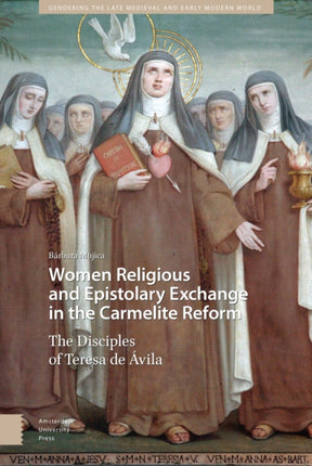 Women Religious and Epistolary Exchange in the
