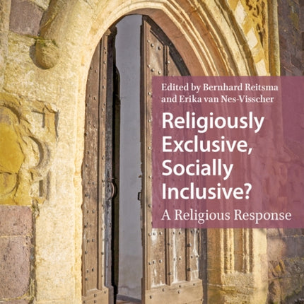 Religiously Exclusive, Socially Inclusive: A