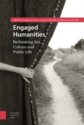 Engaged Humanities: Rethinking Art, Culture, and