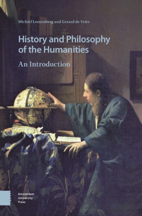 History and Philosophy of the Humanities: An Introduction