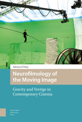Neurofilmology of the Moving Image: Gravity and