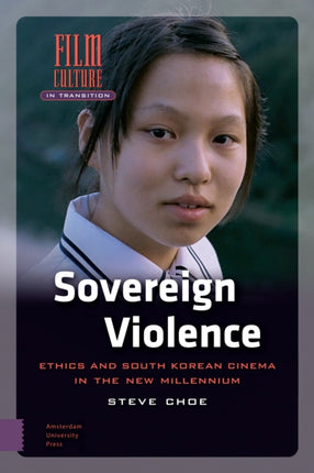 Sovereign Violence: Ethics and South Korean