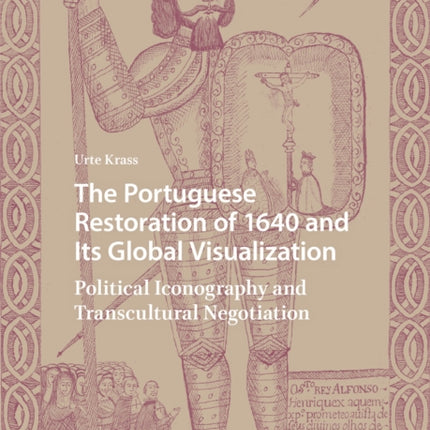 The Portuguese Restoration of 1640 and Its Global