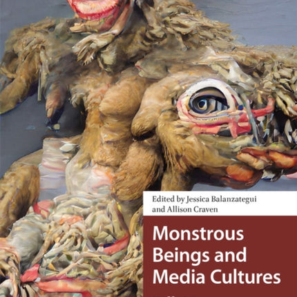Monstrous Beings and Media Cultures: Folk
