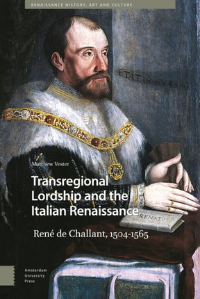 Transregional Lordship and the Italian