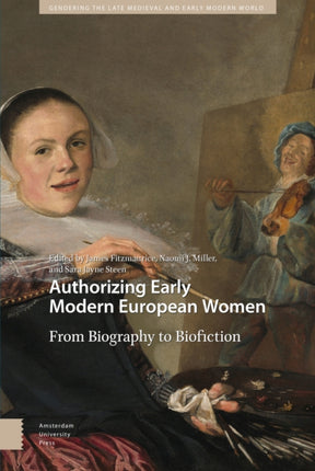 Authorizing Early Modern European Women: From