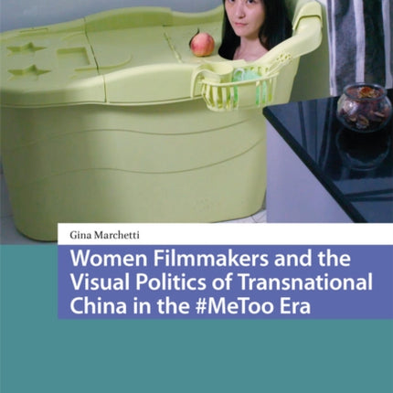 Women Filmmakers and the Visual Politics of