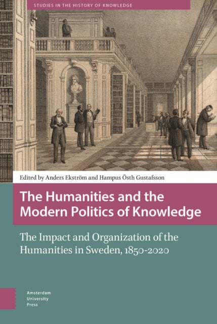The Humanities and the Modern Politics of