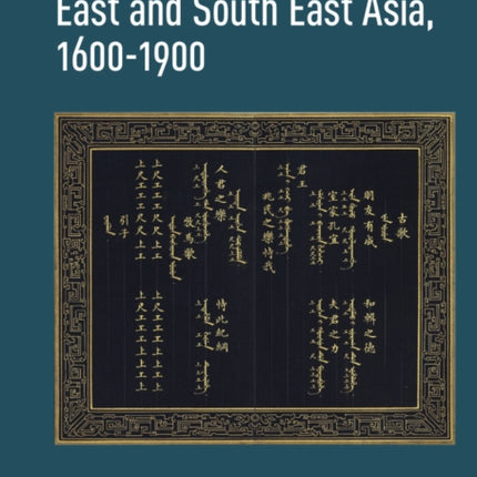 Ecologies of Translation in East and South East Asia, 1600-1900