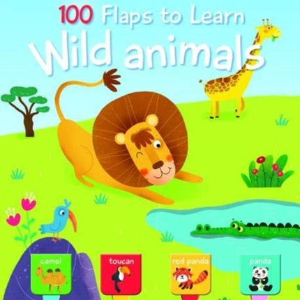 100 Flaps to Learn: Wild Animals