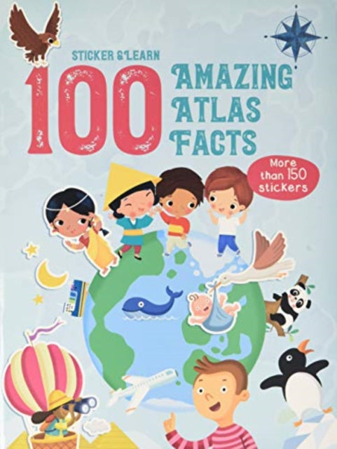 100 AMAZING ATLAS FACTS STICKERS