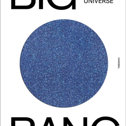 Big Bang: Imagining the Universe