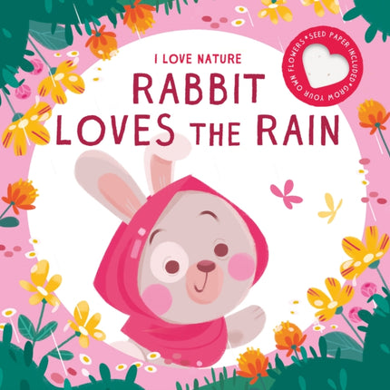 Rabbit Loves the Rain I Love Nature