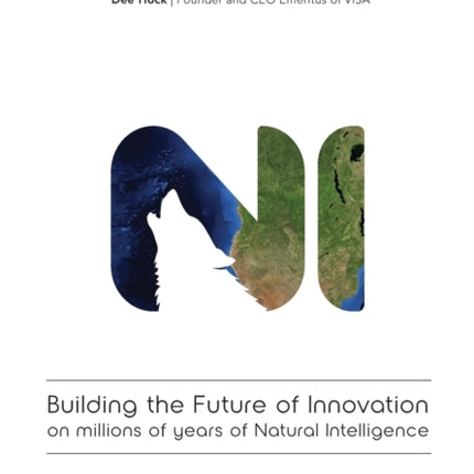 Building the Future of Innovation on millions of years of Natural Intelligence