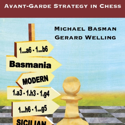 U Cannot Be Serious!: Avant-Garde Strategy in Chess