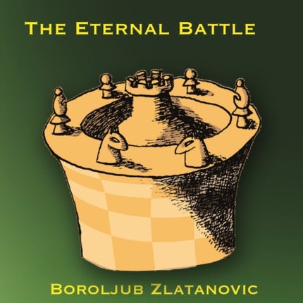 Bishop versus Knight - The Eternal Battle - Volume 1