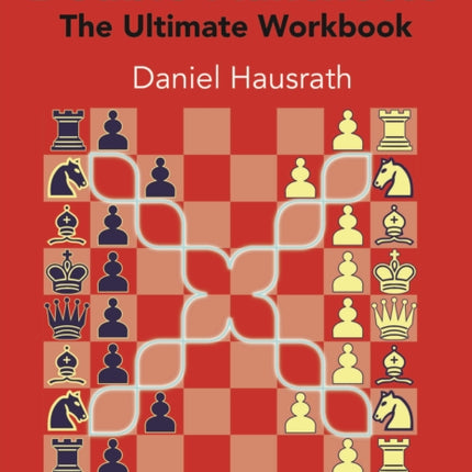 Double Fianchetto - The Ultimate Workbook