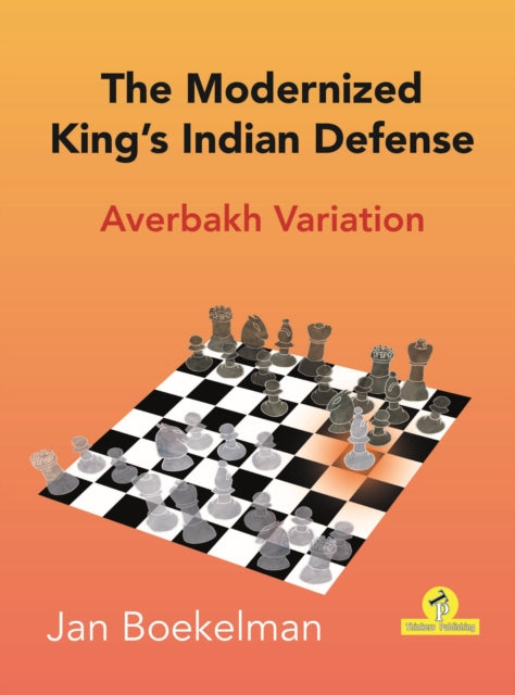 The Modernized King's Indian - Averbakh Variation