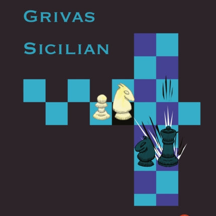 The Modernized Grivas Sicilian