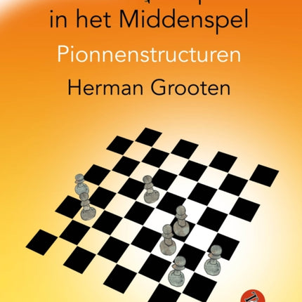 Sleutelconcepten in het middenspel deel 2: Pionnenstructuren