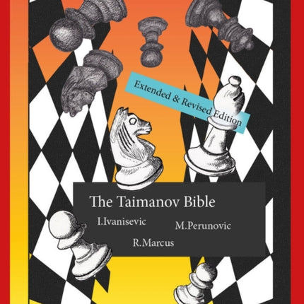 The Taimanov Bible   Extended and Revised Edition