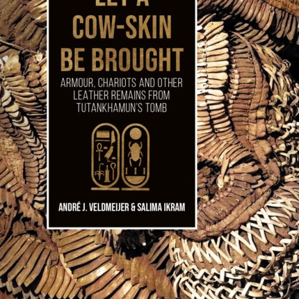 Let a cow-skin be brought: Armour, Chariots and