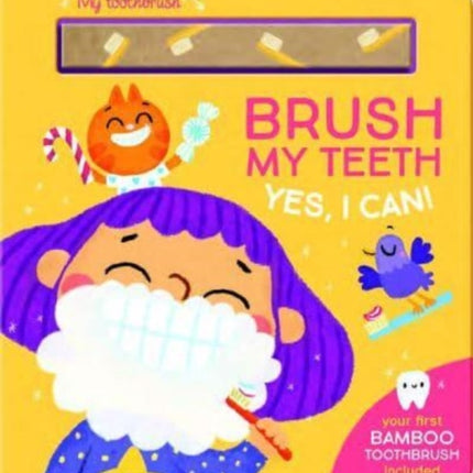 Brush My Teeth (Yes, I Can!)