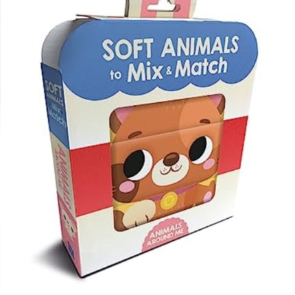 Animals Around Me (Soft Animals to Mix & Match)