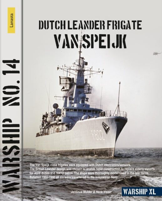 Dutch Leander Frigate Van Speijk