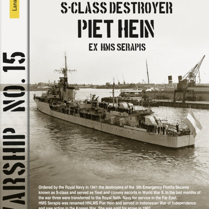 Sclass destroyer Piet Hein ex HMS Serapis