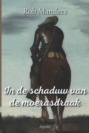 In de schaduw van de moerasdraak