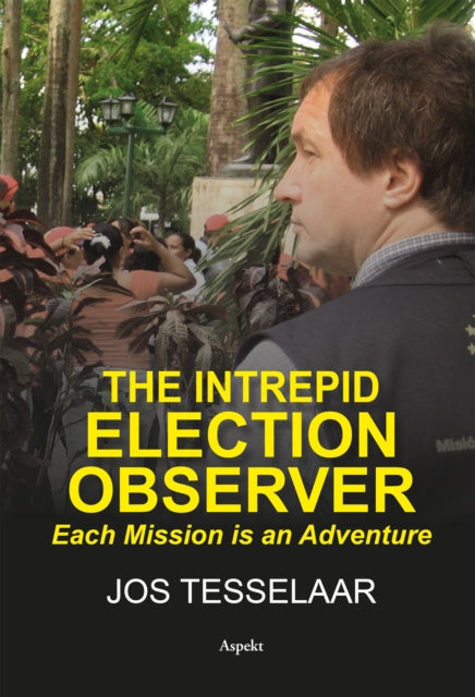 The Intrepid Election Observer