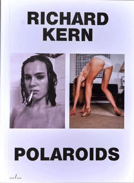 Richard Kern Polaroids