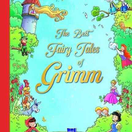 The Best Fairy Tales of Grimm