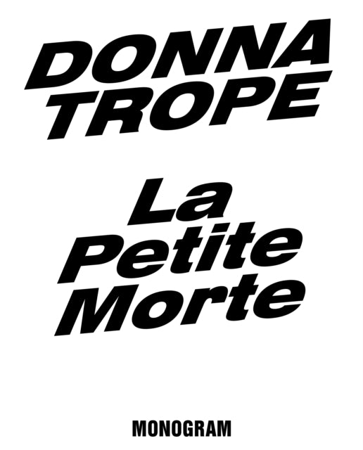 Donna Trope  La Petite Morte