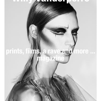 Willy Vanderperre  prints films a rave and more... magazine