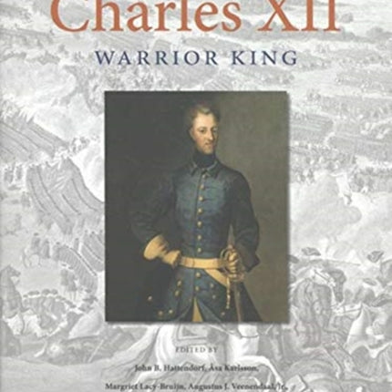 Charles XII: Warrior King