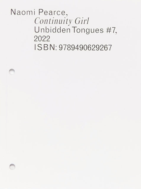 Unbidden Tongues 7 Continuity Girl