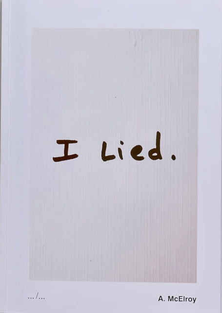 Aaron Mcelroy - I Lied: APE#037