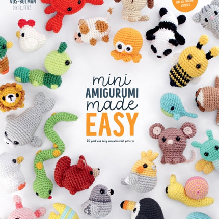 Mini Amigurumi Made Easy