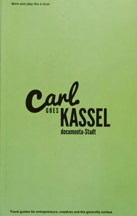 Carl Goes Kassel