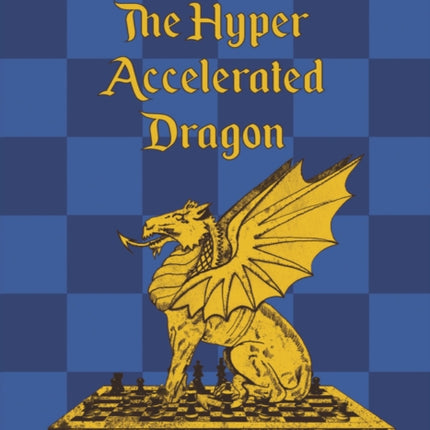 The Hyper Accelerated Dragon, Extended Second Edition