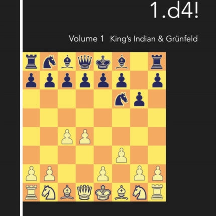 Cheparinov's 1.d4! Volume 1: King's Indian & Grünfeld