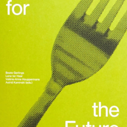 Recipes for the Future