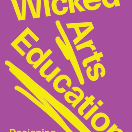 Wicked Arts Education