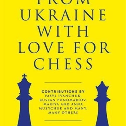 From Ukraine with Love for Chess